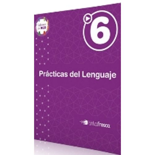 PRACTICAS DEL LENGUAJE 6 - SERIE SABERES EN RED