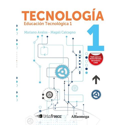TECNOLOGIA 1 - EDUCACION TECNOLOGICA