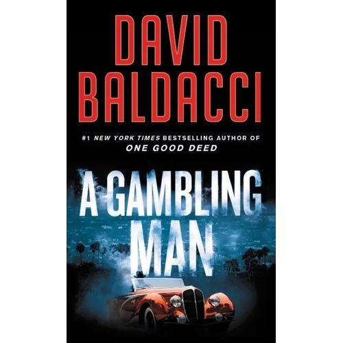 A GAMBLING MAN - DAVID BALDACCI