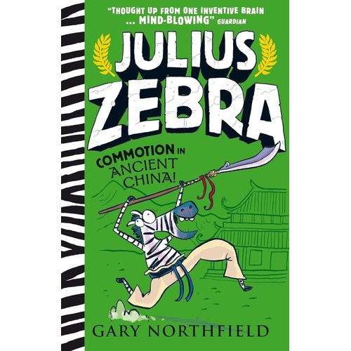 JULIUS ZEBRA - COMMOTION IN ANCIENT CHINA!