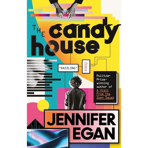 THE CANDY HOUSE - JENNIFER EGAN