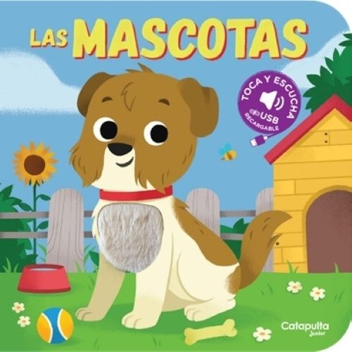 LAS MASCOTAS - TOCA Y ESCUCHA