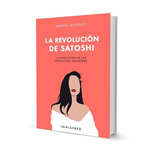 LA REVOLUCION DE SATOSHI - WENDY MCELROY