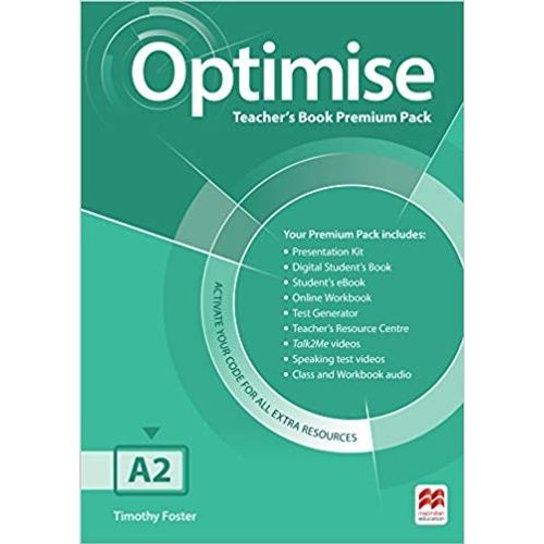 OPTIMISE A2 - TEACHER'S BOOK PREMIUM PACK OPTIMISE A2 - TEACHER'S BOOK PREMIUM PACK