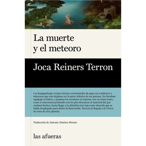 LA MUERTE Y EL METEORO - JOCA REINERS TERRON