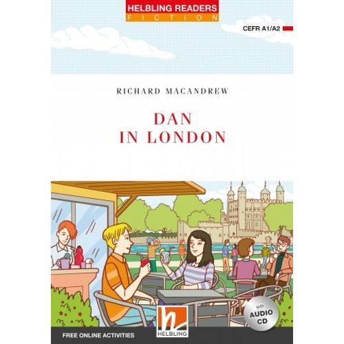 DAN IN LONDON + AUDIO CD - HELBLING READERS FICTION 2