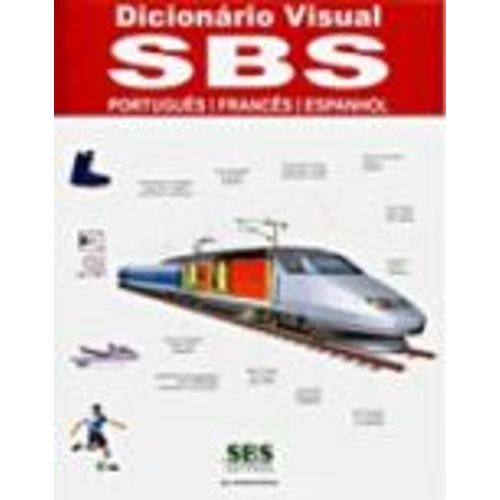 DICIONARIO VISUAL SBS (NOVO ACORDO) - PORTUGUES/FRANCES/ESPA