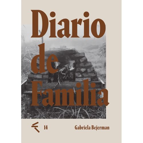 DIARIO DE FAMILIA - GABRIELA BEJERMAN
