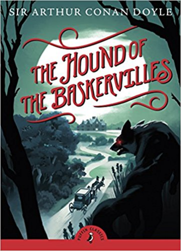 THE HOUND OF THE BASKERVILLES - ARTHUR CONAN DOYLE