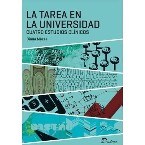 LA TAREA EN LA UNIVERSIDAD - DIANA MAZZA