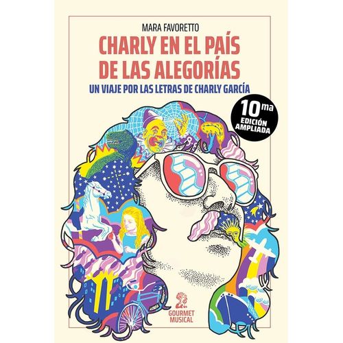 CHARLY EN EL PAIS DE LAS ALEGORIAS 10MA EDICION - FAVORETTO