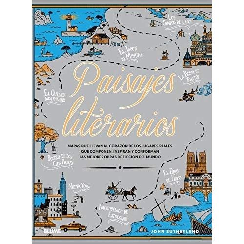 PAISAJES LITERARIOS - MAPAS QUE LLEVAN AL CORAZON - SUTHERLA