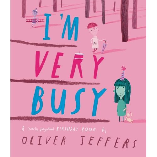 I'M VERY BUSY - OLIVER JEFFERS