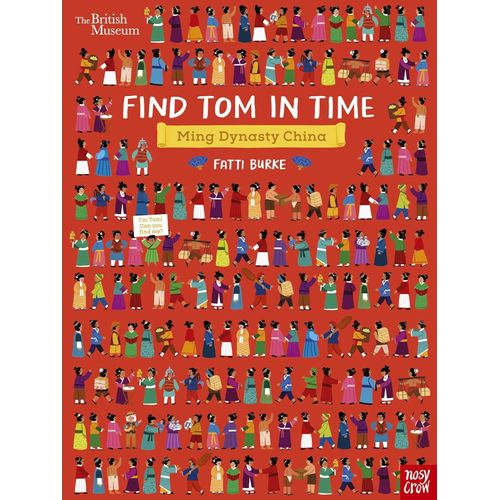 FIND TOM IN TIME - MING DYNASTY CHINA - THE BRITISH MUSEUM