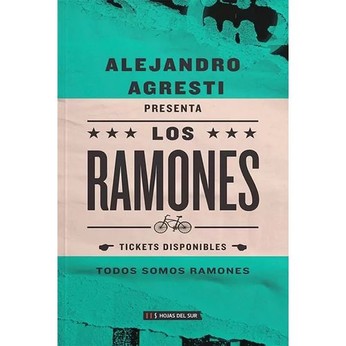 LOS RAMONES - TODOS SOMOS RAMONES - ALEJANDRO AGRESTI