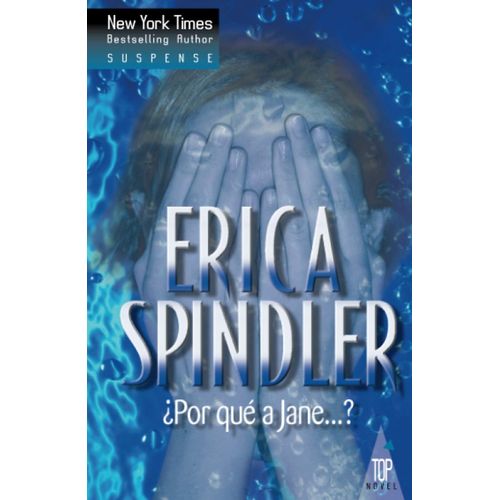 POR QUE A JANE? - ERICA SPINDLER