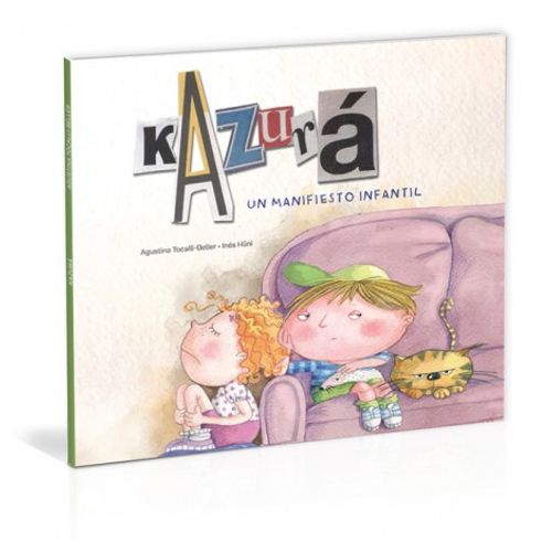 KAZURÁ UN MANIFIESTO INFANTIL
