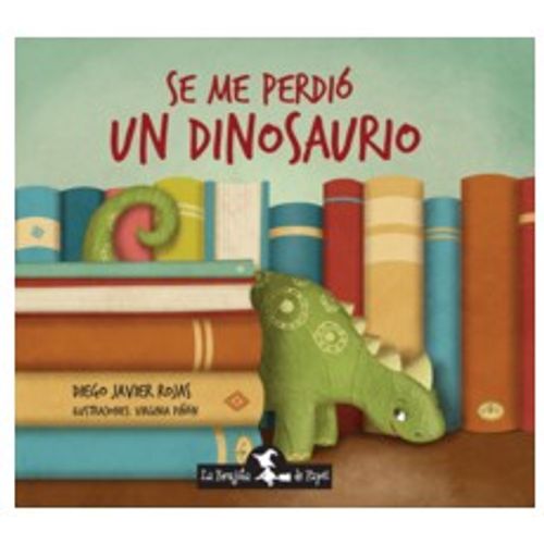 LIBRO SE ME PERDIO UN DINOSAURIO
