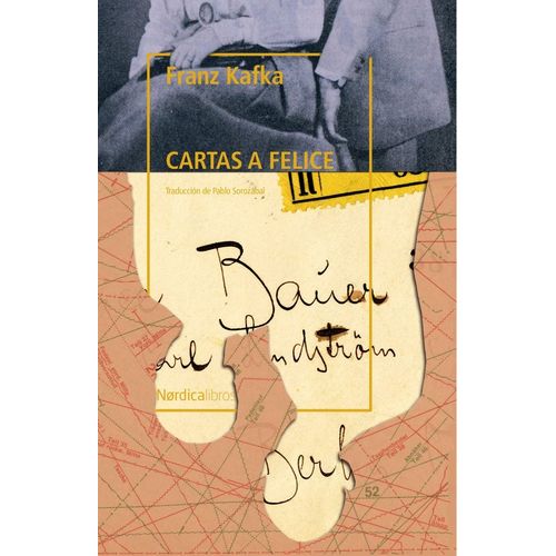 CARTAS A FELICE - FRANZ KAFKA