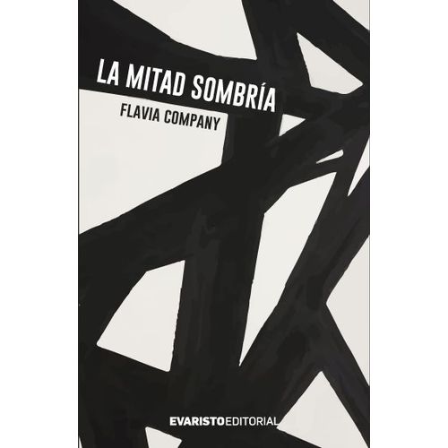 LA MITAD SOMBRIA - FLAVIA COMPANY