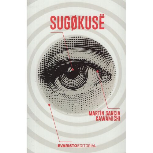 LIBRO SUGOKUSE - MARTIN SANCIA KAWAMICHI