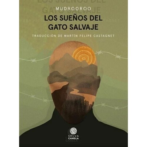 LOS SUEÑOS DEL GATO SALVAJE - MUDROOROO