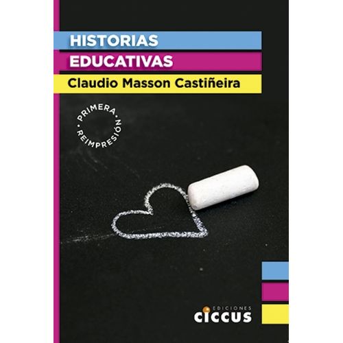 HISTORIAS EDUCATIVAS - CLAUDIO MASSON CASTIÑEIRA