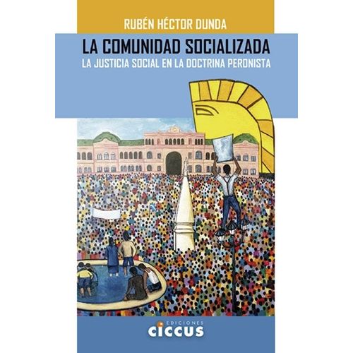 LA COMUNIDAD SOCIALIZADA - RUBEN HECTOR DUNDA