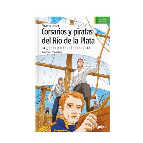CORSARIOS Y PIRATAS DEL RIO DE LA PLATA - SERIE VERDE HISTOR