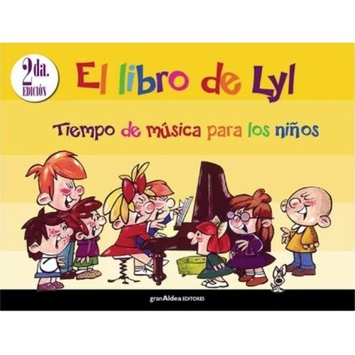 EL LIBRO DE LYL - TIEMPO DE MUSICA PARA LOS NIÑOS