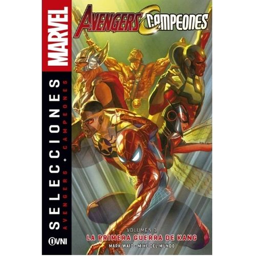 LA PRIMERA GUERRA DE KANG - AVENGERS + CAMPEONES VOL. 1