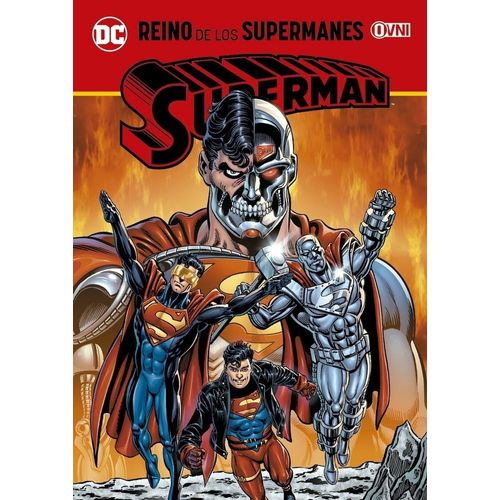 SUPERMAN: REINO DE LOS SUPERMANES - DC COMICS