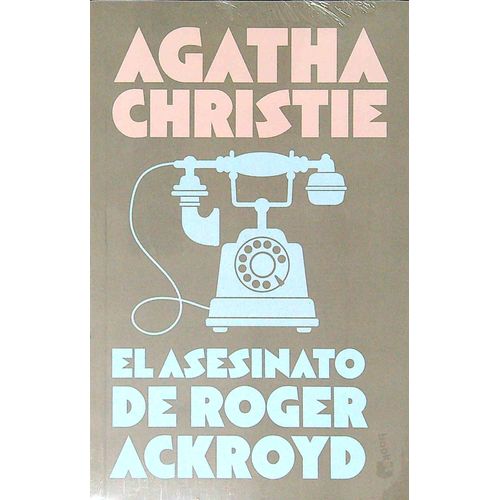EL ASESINATO DE ROGER ACKROYD - AGATHA CHRISTIE