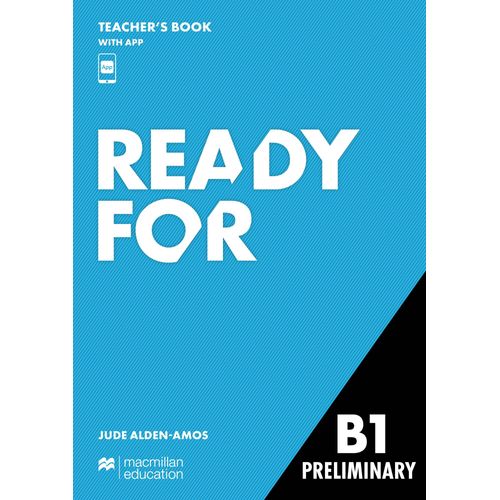 READY FOR B1 PRELIMINARY - TEACHER'S BOOK + APP
