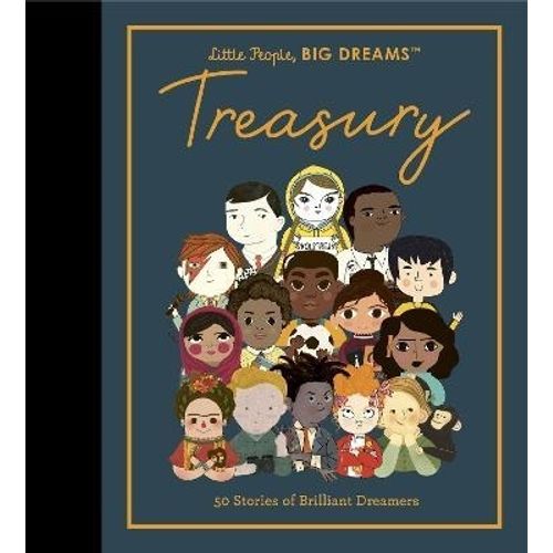 TREASURY - 50 STORIES FROM BRILLIANT DREAMERS - LITTLE PEOPL