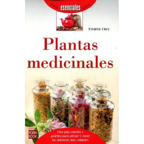 PLANTAS MEDICINALES - ESENCIALES - FREDERIC CLERY