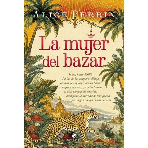 LA MUJER DEL BAZAR - ALICE PERRIN