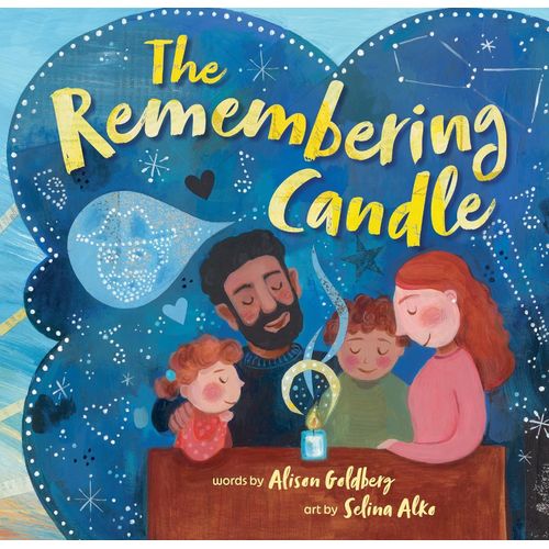THE REMEMBERING CANDLE - ALISON GOLDBERG - SELINA ALKO