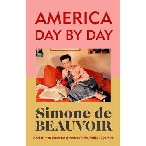 AMERICA DAY BY DAY - SIMONE DE BEAUVOIR