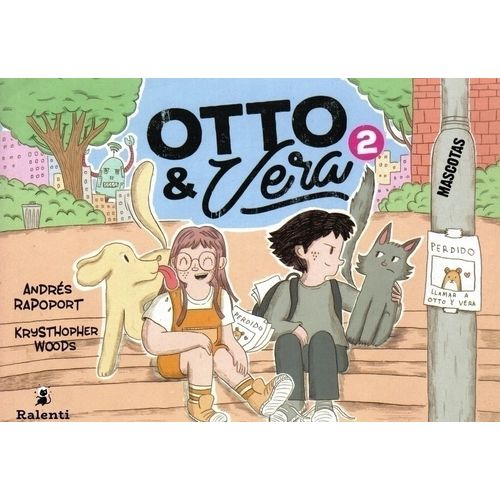 OTTO Y VERA 2 - MASCOTAS - RAPOPORT / WOODS