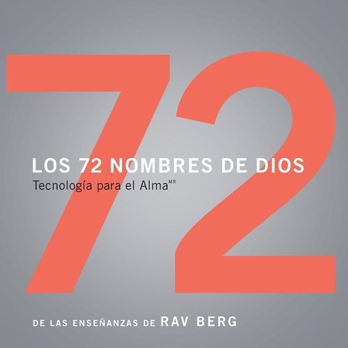 LOS 72 NOMBRES DE DIOS - RAV BERG