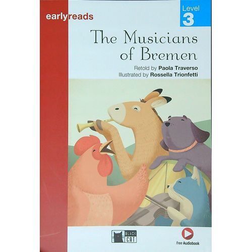 THE MUSICIANS OF BREMEN - EARLYREADS 3 (PRE-A1)