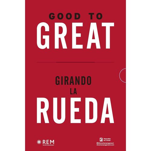 GOOD TO GREAT / GIRANDO LA RUEDA - JIM COLLINS