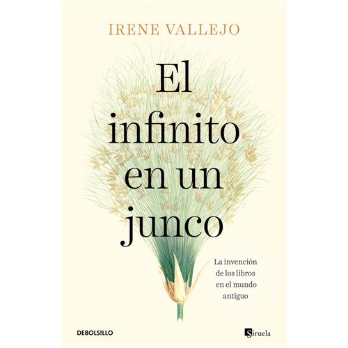 EL INFINITO EN UN JUNCO - IRENE VALLEJO