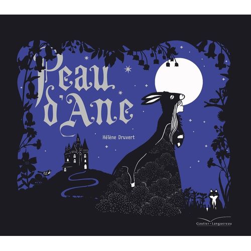 PEAU D' ANE - HELENE DRUVERT