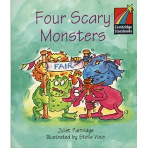 FOUR SCARY MONSTERS - CAMBRIDGE STORYBOOKS 1