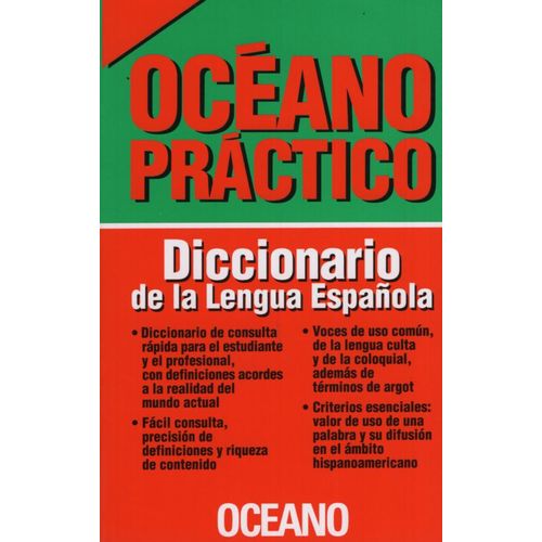 OCEANO PRACTICO DICCIONARIO DE LA LENGUA ESPAÑOLA OCEANO PRACTICO DICCIONARIO DE LA LENGUA ESPAÑOLA