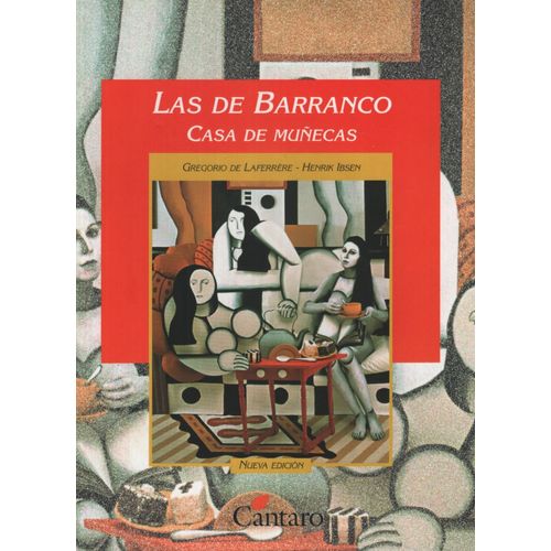 LAS DE BARRANCO / LA CASA DE MUÑECAS - DEL MIRADOR