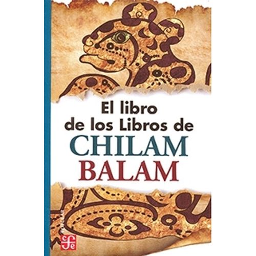 EL LIBRO DE LOS LIBROS DE CHILAM BALAM