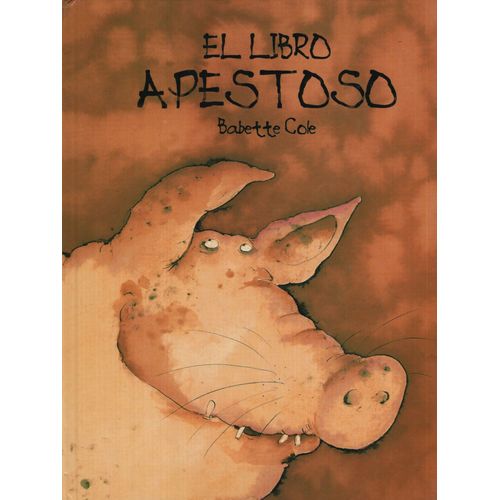 EL LIBRO APESTOSO EL LIBRO APESTOSO